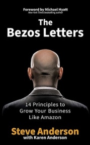 The Bezos Letters : 14 Principles to Grow Your Business Like Amazon (14 Principles to Grow Your Business Like Amazon,베조스 레터) (저자: 스티브 앤더슨) 책 표지
