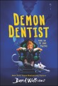 Demon Dentist (Paperback)