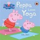 Peppa Loves Yoga