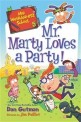 My Weirder-est School: Mr. Marty Loves a Party! (Paperback)