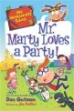 Mr.Marty Loves a Party!