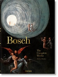Hieronymus Bosch : the complete works 