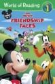 World of Reading Disney Junior Mickey: Friendship Tales (Paperback)