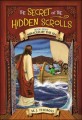 The Secret of the Hidden Scrolls: Miracles by the Sea, Book 8 (Paperback)