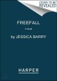Freefall : a novel 