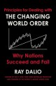 The Changing World Order (Why Nations Succeed and Fail)