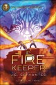 The Fire Keeper (a Storm Runner Novel, Book 2) (Paperback)