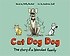 Cat dog dog : the story of a blended family