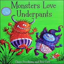 Monsters love underpants 