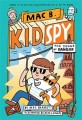 Mac B. Kid Spy. 5  : (The) Sound of danger