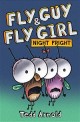 Fly Guy and Fly Girl :  Night Fright