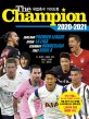 (The)Champion 2020-2021: 유럽축구 가이드북