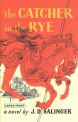 (The)catcher in the rye