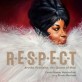 Respect: Aretha Franklin the queen of soul