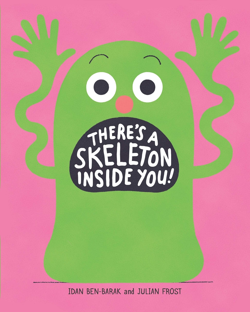 There's a skeleton inside you!