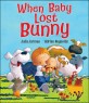 When baby lost bunny