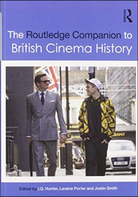 The Routledge companion to British cinema history