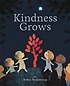 Kindness grows