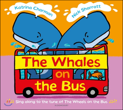 (The) whales on the bus 