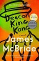 Deacon king kong: a novel