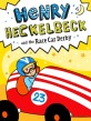 Henry Heckelbeck. 5, And the race car derby