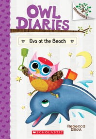 Owl diaries. 14, Eva at the Beach 