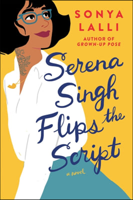 Serena Singh flips the script