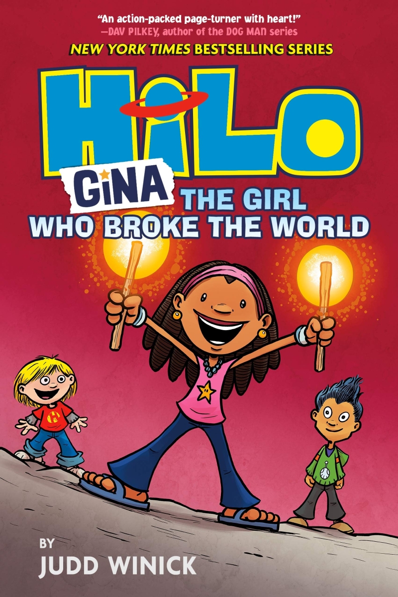 Hilo. Book 7, Gina, the girl who broke the world