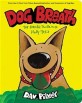Dog Breath, The Horrible Trouble with Hally Tosis