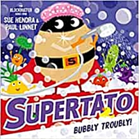 Supertato bubbly troubly