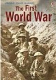 (The)first world war