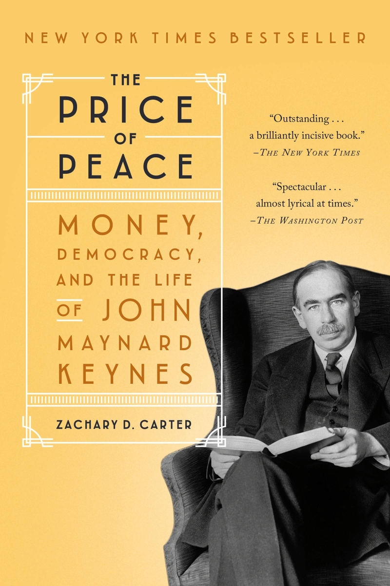 (The) price of peace: money, democracy, and the life of John Maynard Keynes