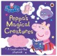 Peppa Pig: Peppa's Magical Creatures : A touch-and-feel playbook (Hardcover)
