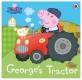 Peppa Pig: George's Tractor (Paperback)