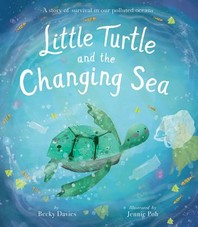 Little turtle and the changing sea