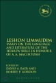 Leshon Limmudim : essays on the language and literature of the Hebrew Bible in honour of A.A. Macintosh