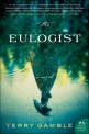 (The) Eulogist : a novel 