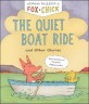 Fox & Chick : The Quiet Boat Ride