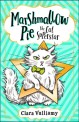 Marshmallow Pie the Cat Superstar (Marshmallow Pie the Cat Superstar, Book 1) (Paperback)