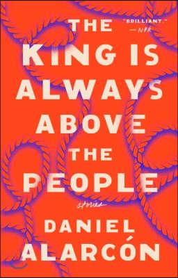 (The) king is always above the people: stories