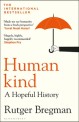 Humankind: a hopeful history