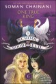 The School for Good and Evil #6: One True King (Paperback)