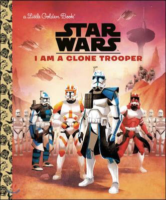 I am a clone trooper