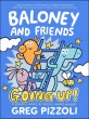 Baloney and Friends. 2, Going Up!