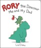 Rory the Dinosaur :  Me and My Dad