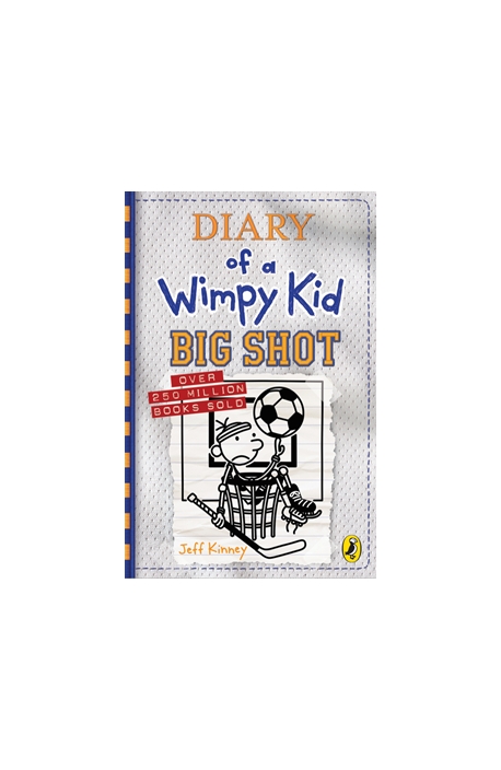 Diary of a Wimpy Kid. 16 Big Shot