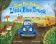 Time for school, little blue truck