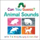 Animals sounds : with the very hungry caterpillar