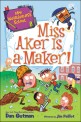 Miss Aker Is a Maker! (Paperback)
