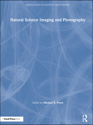 Natural science imaging and photography